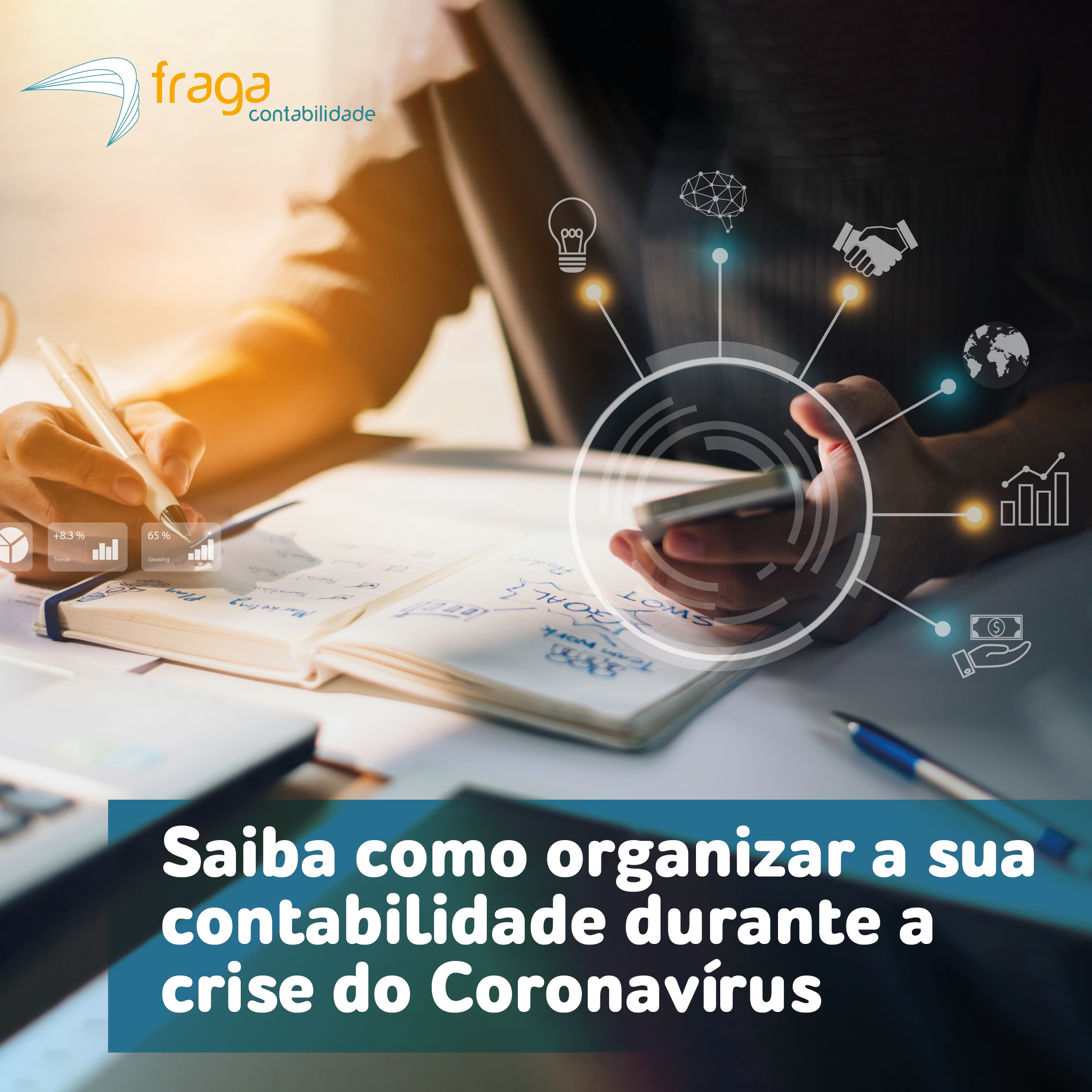 Saiba Como Organizar A Sua Contabilidade Em Tempos De Crise