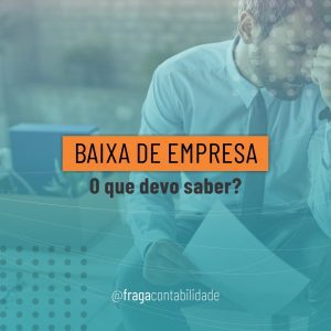 Baixa de empresa Espírito Santo