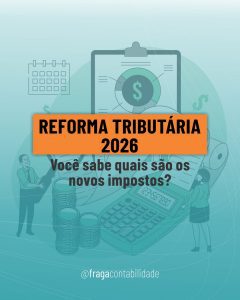 Reforma tributária 2026