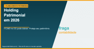 Holding Patrimonial 2026 – Fraga Contabilidade Espírito Santo