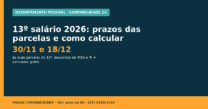 13º salário 2026: prazos das parcelas, como calcular e simulador - Fraga Contabilidade